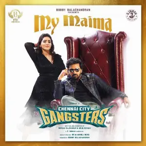 My Maima (From Chennai City Gangsters) image