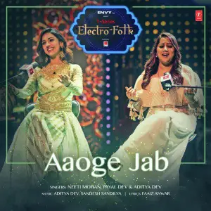 Aaoge Jab (From T-Series Electro Folk) image