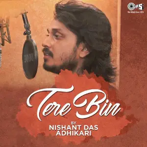 Tere Bin Cover Version By Nishant Das Adhikari image