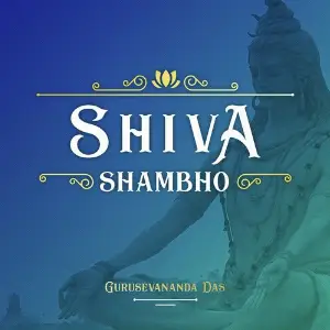 Shiva Shambho Gurusevananda Das