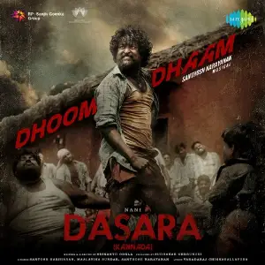 Dhoom Dhaam (From Dasara) - Kannada image
