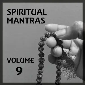 Spiritual Mantras, Vol. 9 image