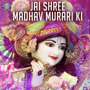 Jai Shree Madhav Murari Ki image
