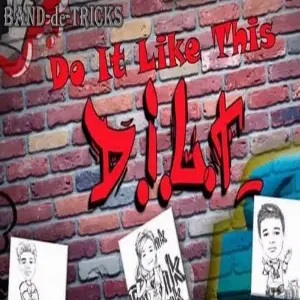 D.I.L.T (Do It Like This) image