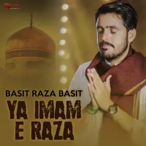 Ya Imam E Raza - Single image