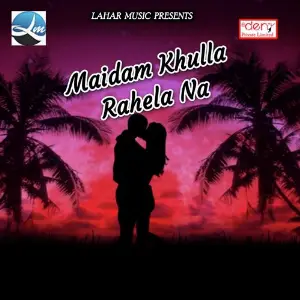 Maidam Khulla Rahela Na image
