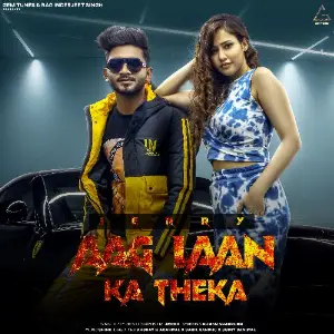 Aag Laan Ka Theka image