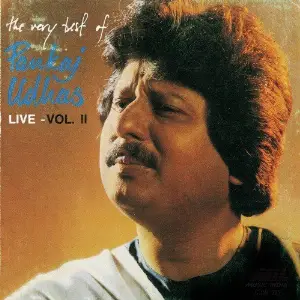 The Very Best Of Pankaj Udhas (Live) Vol. 2 Pankaj Udhas