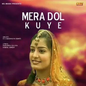 Mera Dol Kuye 