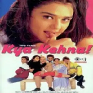 Kya Kehna 