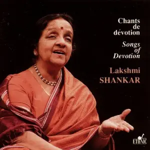 Songs of Devotion Lakshmi Shankar
