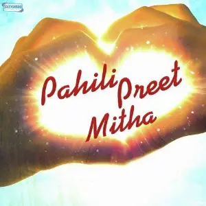 Pahili Preet Mitha image
