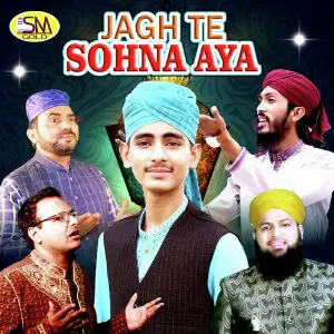 Jagh Te Sohna Aya image