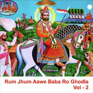 Rum Jhum Aawe Baba Ro Ghodla, Vol. 2 image