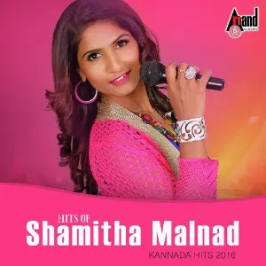 Hits of Shamitha Malnad Kannada Hits 2016 image