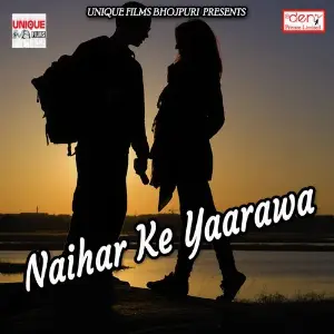Naihar Ke Yaarawa image