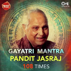 Gayatri Mantra By Pandit Jasraj (108 Times) image