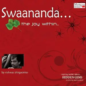 Swaananda... Pt. Vishwas Shirgaonkar