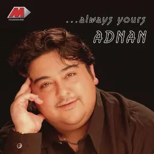 Always Yours Adnan 
