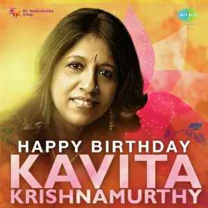 Happy Birthday Kavita Krishnamurthy Various Artists